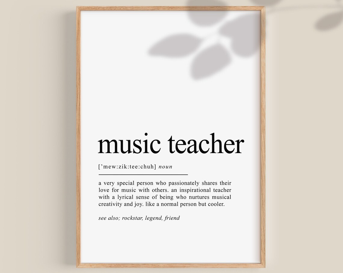 Music Teacher Definition Art Print, Piano Teacher Gift