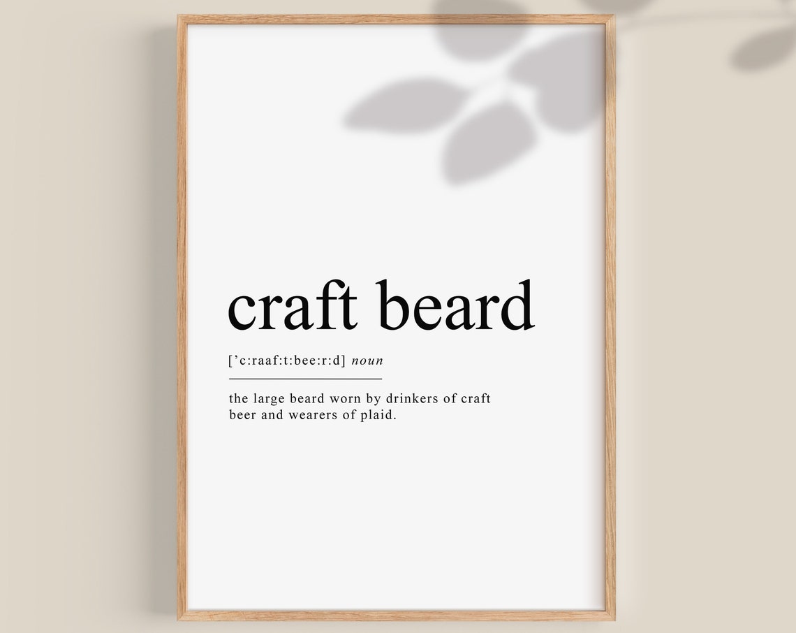 Funny Craft Beard Definition Quote Gift For Him Wall Decor Poster