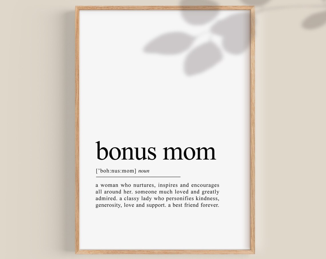 Bonus Mom Loving Definition Typography Mothers Day Gift Poster