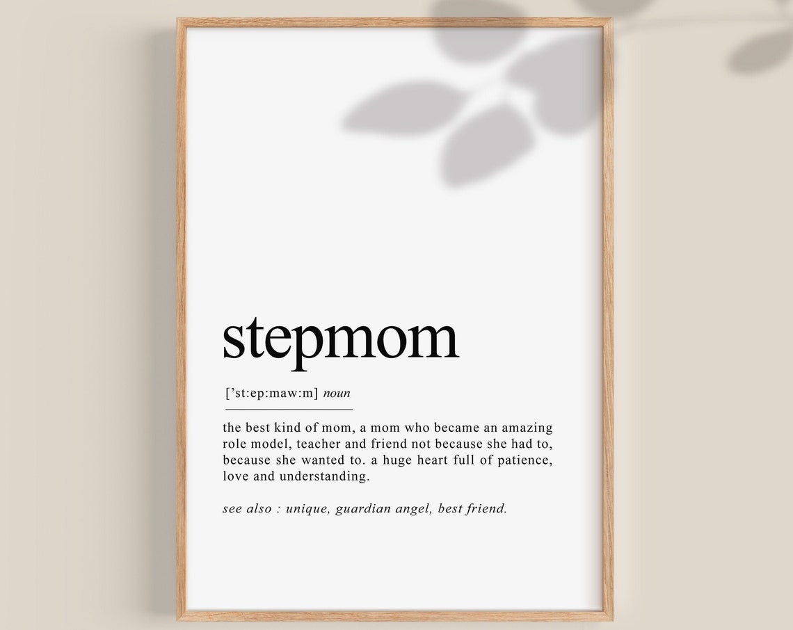Stepmom Dictionary Definition Typography Wall Quote Gift Print