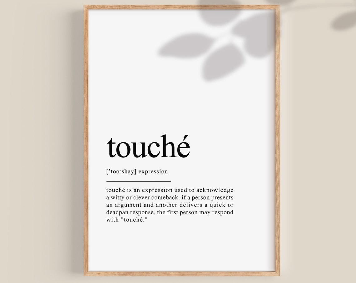 Touche French Expression Dictionary Definition Minimalist Quote Poster