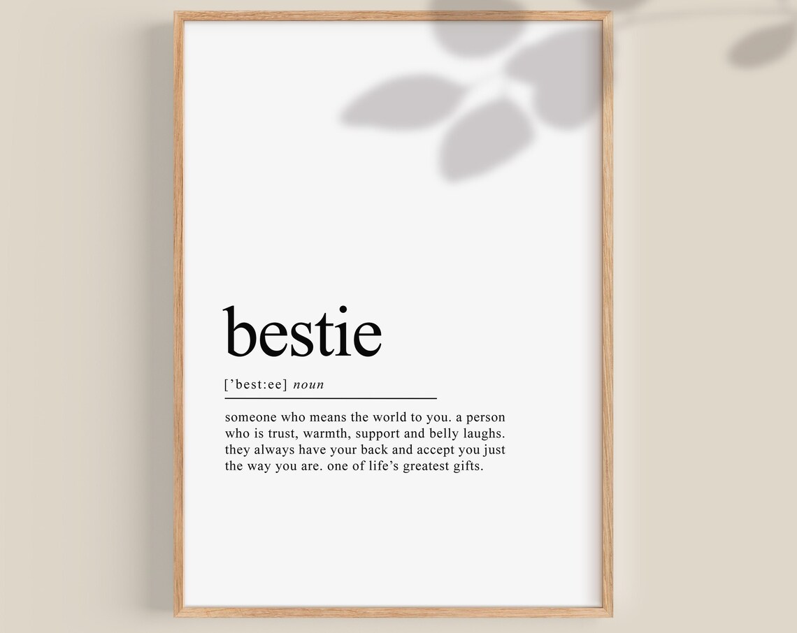 Bestie Definition Poster, Friendship Quote Art Print