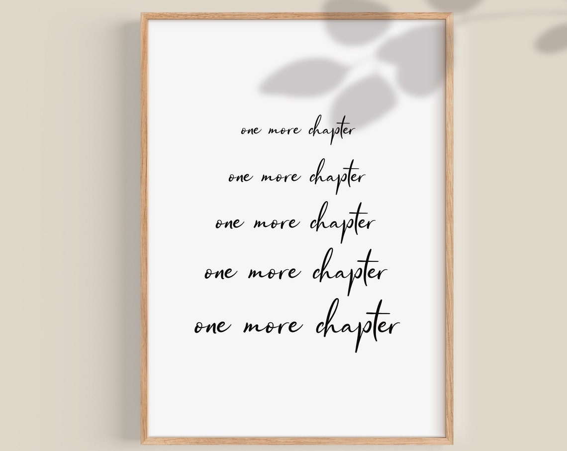 One More Chapter Book Lover Reading Quote Script Typography Poster - Image 2