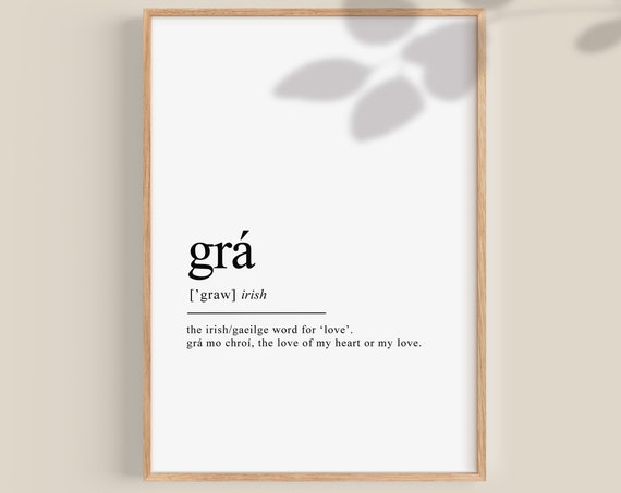 Grá Irish Print, Ireland Poster Art Print