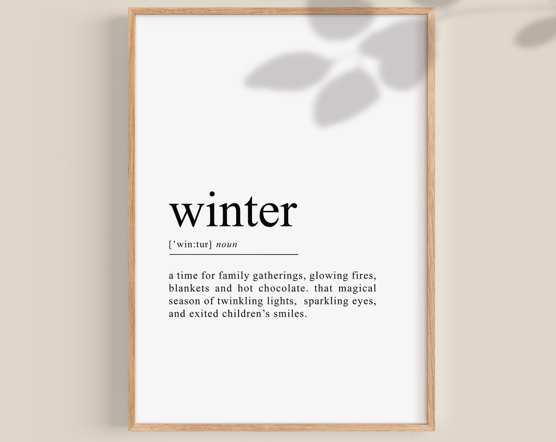 Winter Definition Noun Dictionary Style Typography Art Poster
