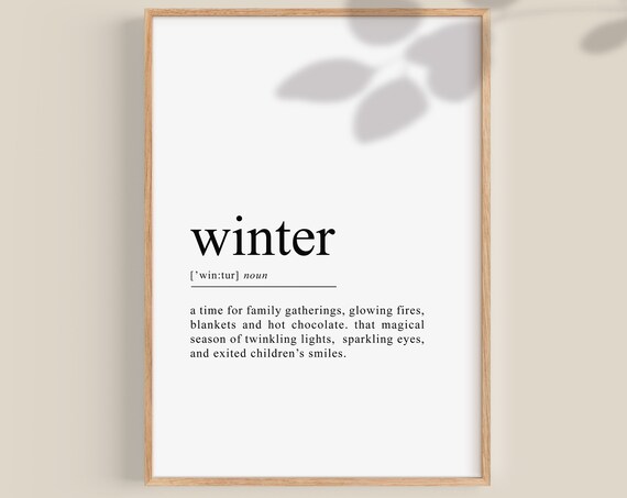 Winter Definition Noun Dictionary Style Typography Art Poster