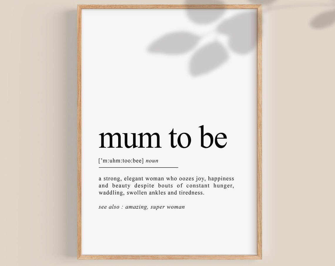 Mum To Be Definition Art Print, Baby Shower Gift