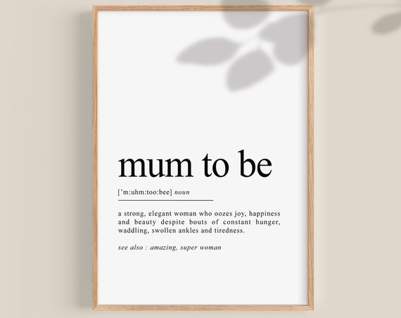 Mum To Be Definition Art Print, Baby Shower Gift