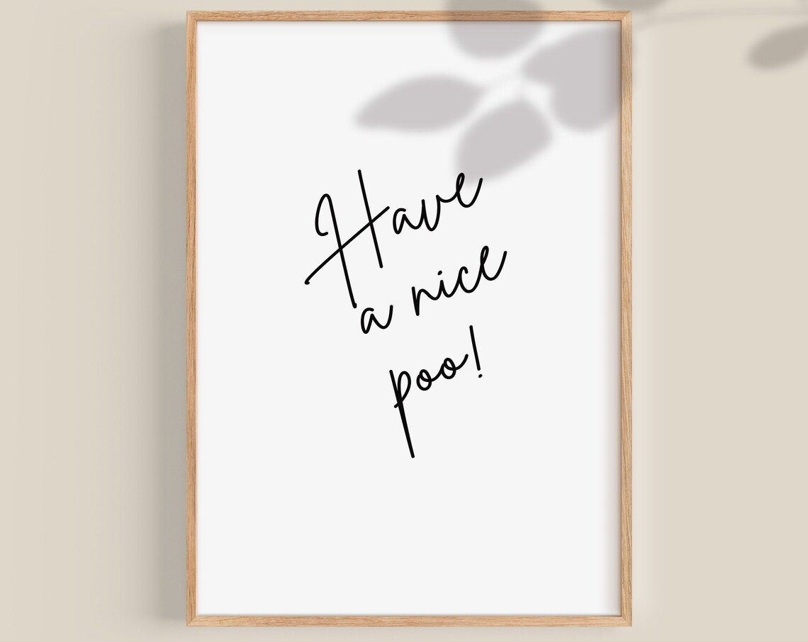 Have A Nice Poo Funny Bathroom Poster, Minimal