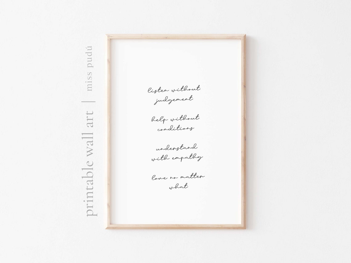 Listen Without Judgement Empathy Kindness Quote Minimalist Wall Art