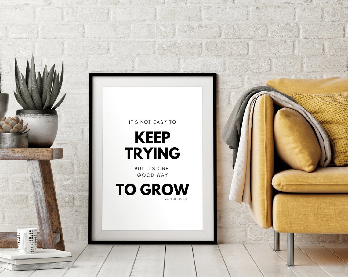 Fred Rogers Keep Trying Good Way To Grow Minimalist Nursery Poster