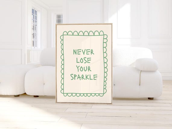 Never Lose Your Sparkle Retro Y2K Wall Art Print