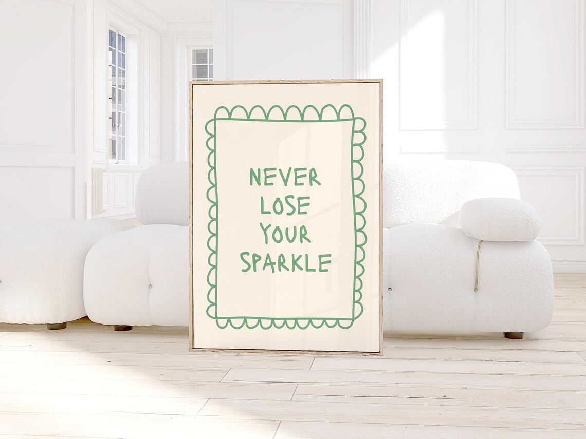Never Lose Your Sparkle Retro Y2K Wall Art Print