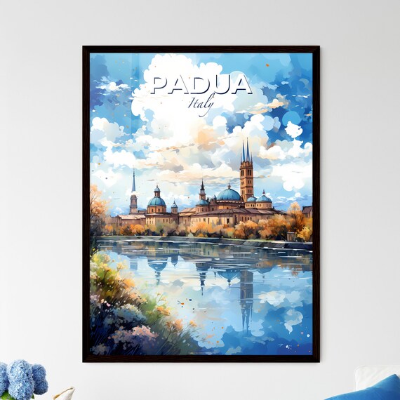Padua Italy Watercolor Basilica Reflected In Blue River Poster