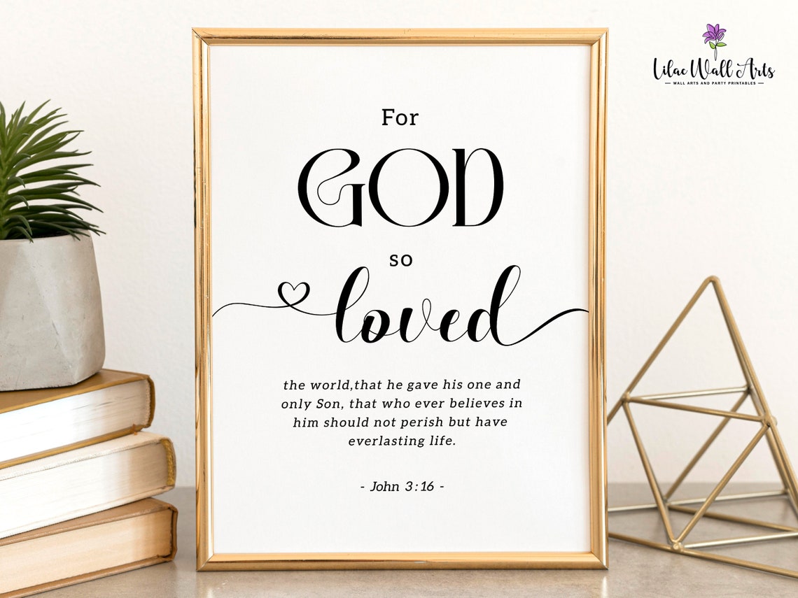 John 316 For God So Loved Bible Verse Wall Art Minimalist Scripture Baptism Gift Scripture Art Christian Sign Religious Gift