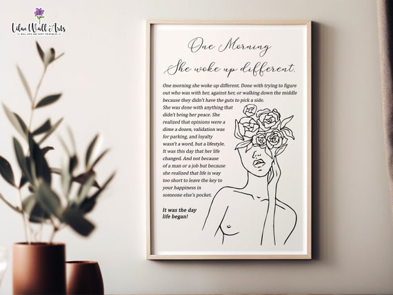One Morning She Woke Up Different Floral Woman Line Art Quote Poster