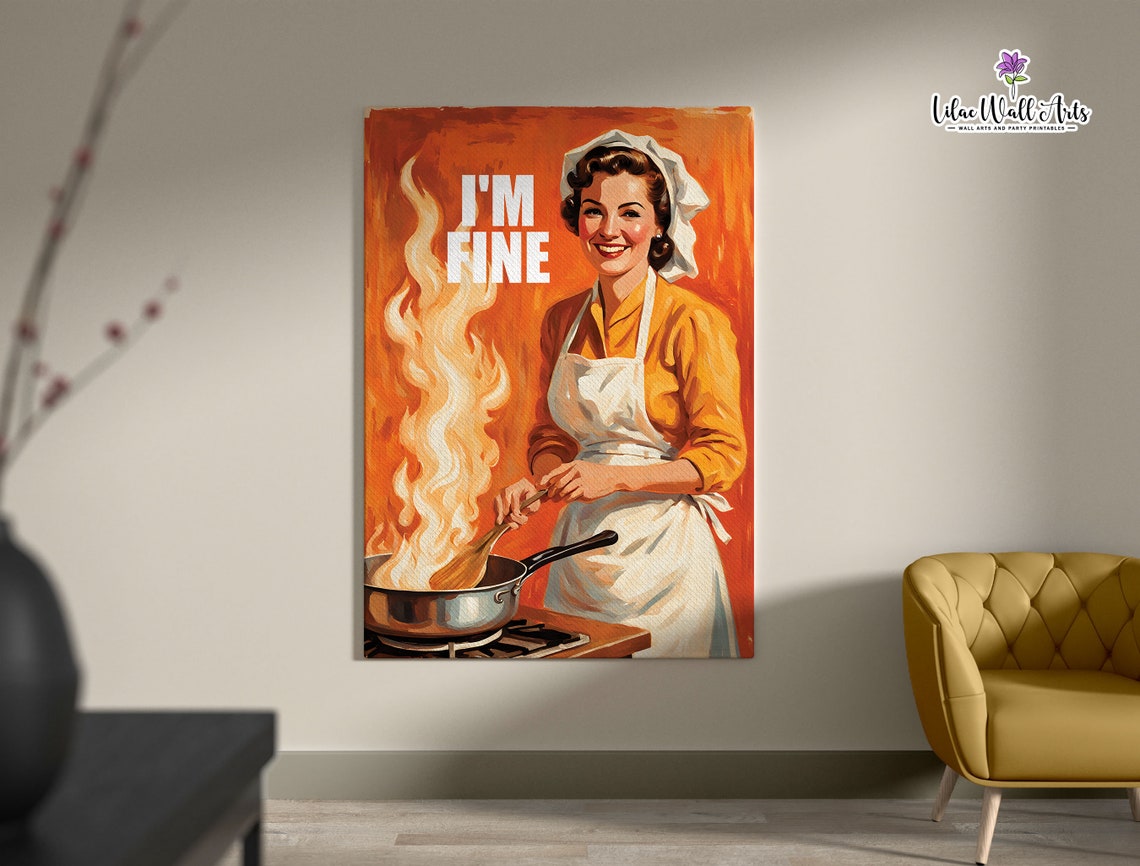 Im Fine Funny Retro Chef Kitchen Chaos Cooking Humor Poster Orange - Image 2