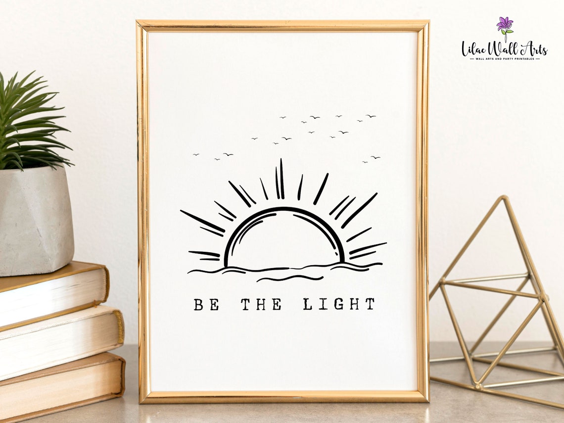 Be The Light Sunrise Line Art Motivational Minimalist Poster