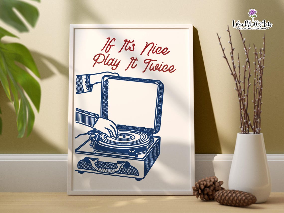 If It Is Nice Play It Twice Retro Record Player Vinyl Music Poster - Image 3