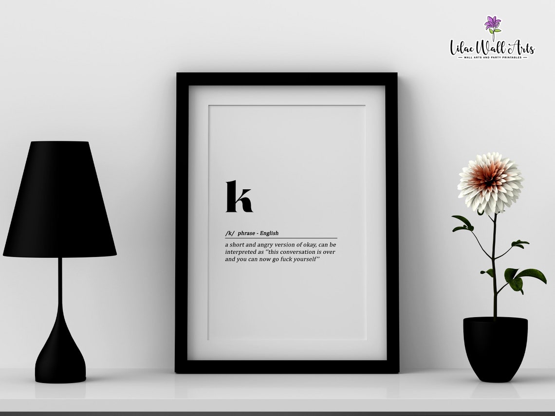 Letter K Definition Funny Texting Humor Minimalist Typography Poster - Image 3
