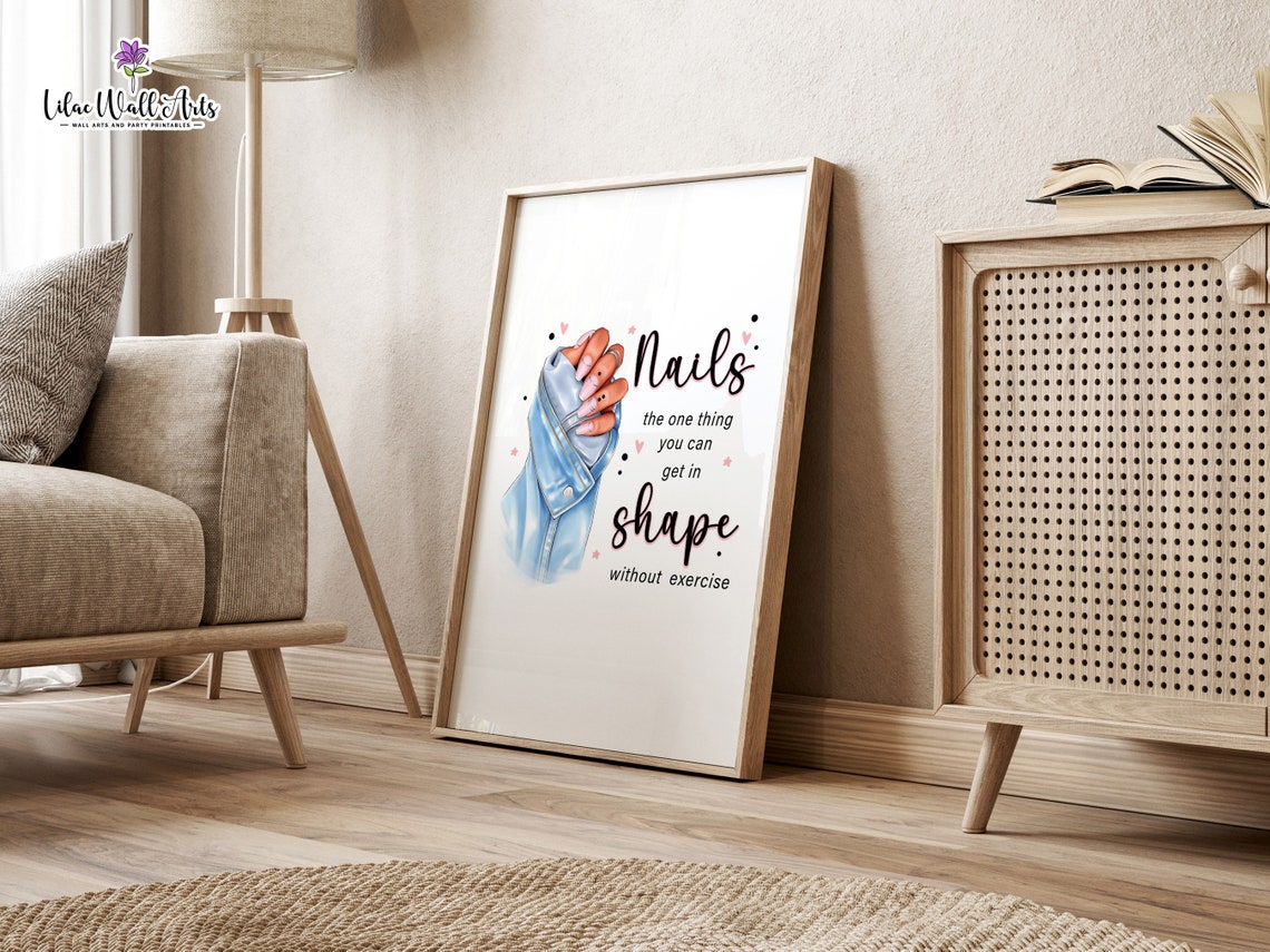 Nails In Shape Without Exercise Funny Manicure Hand Quote Art Poster - Image 4
