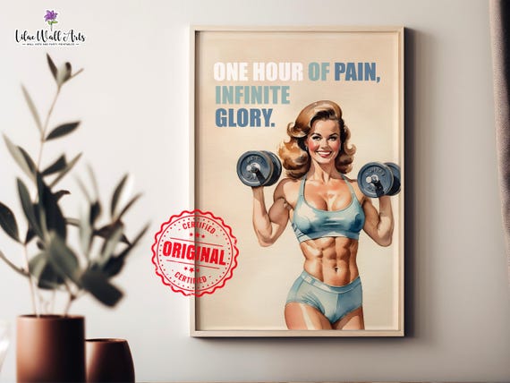 One Hour Of Pain Infinite Glory Retro Gym Woman Dumbbell Poster