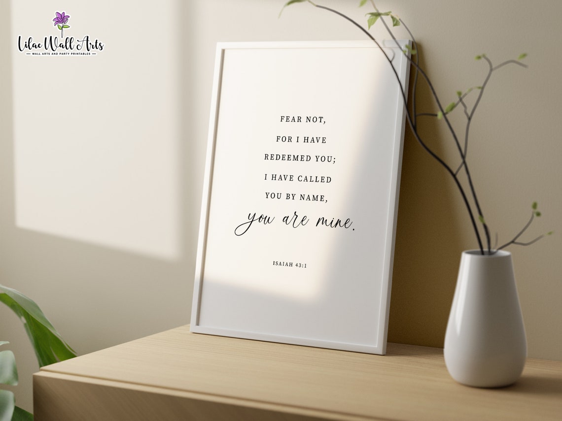 Isaiah 43 1 Fear Not For I Have Isaiah Print Minimalist Scripture Art Work Isaiah Biblical Scripture Christian Home Dcor - Image 6