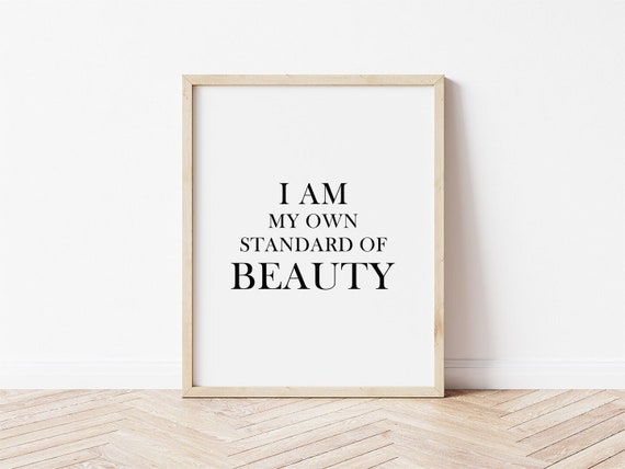 Girls Bedroom Decor Bathroom Wall Decor Dorm Room Prints I Am My Own Standard Of Beauty Teen Girl Gifts Girls Art