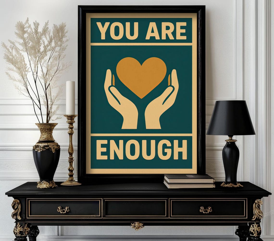 You Are Enough Hands Holding Golden Heart Retro Teal Quote Poster