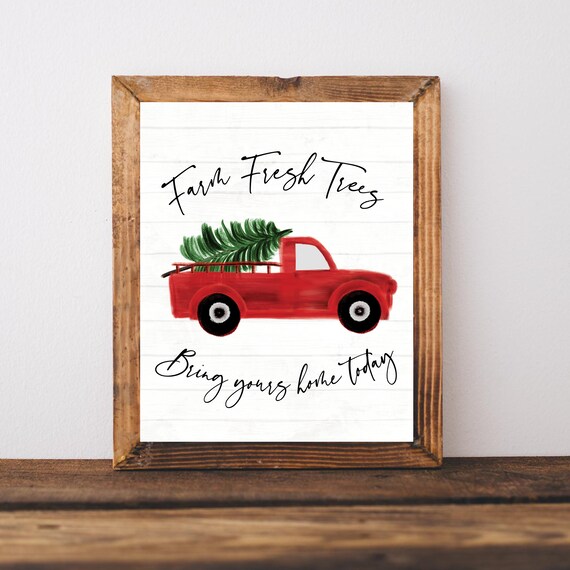 Farm Fresh Trees Bring Yours Home Today Red Truck Christmas Sign Wall Art