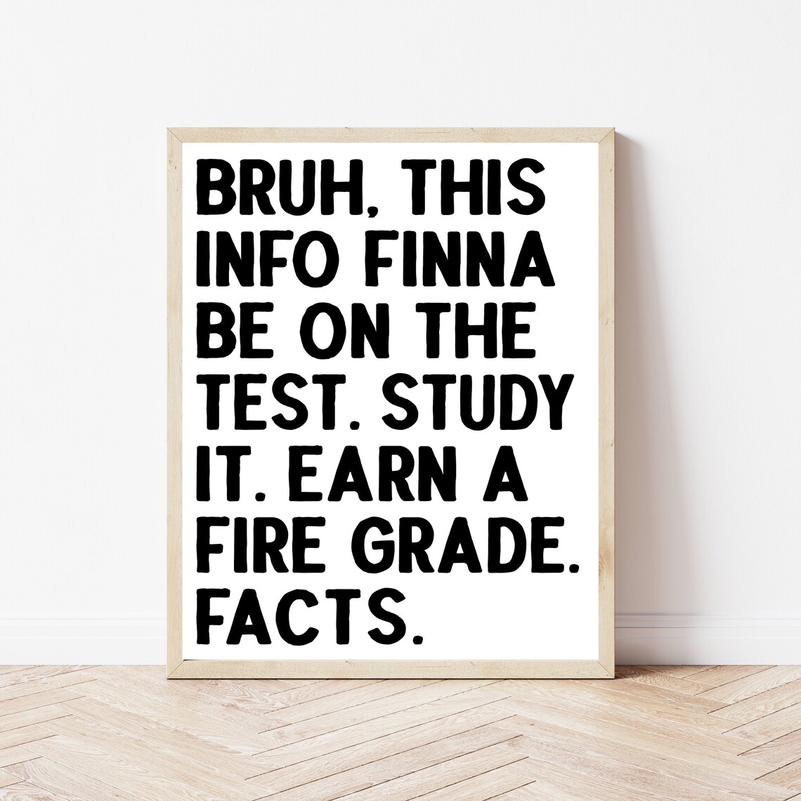 High School Classroom Educational Funny Poster Print