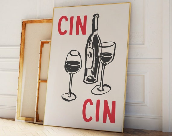 Cin Cin Print Art Cute Wine Sketch Print Cocktail Bar Art Trendy Kitchen Print Cheers Wall Art