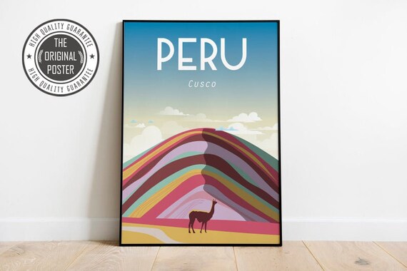Peru Cusco Travel Poster Wall Art Illustration Peru Poster Peru Rainbow Mountainsizes Inches 8x10 12x16 12x18 16x20 18x24 24x36