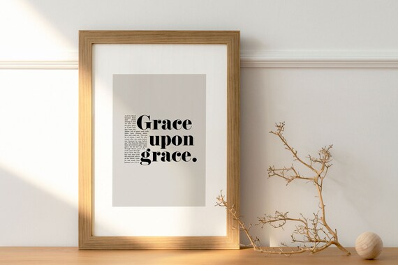 John 1:16 Grace Upon Grace Minimalist Bible Verse Poster Home Decor