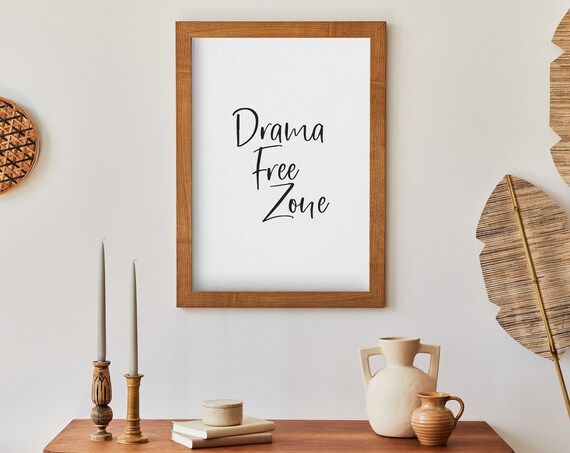 Drama Free Zone Quote Print Minimalist Teen Girl Bedroom Wall Decor