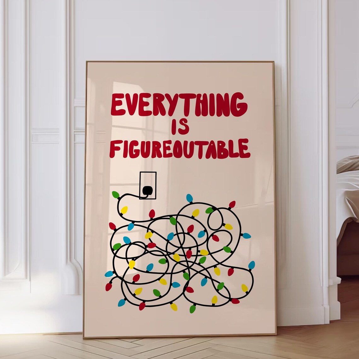 Everything Is Figureoutable Christmas Quote Art Print
