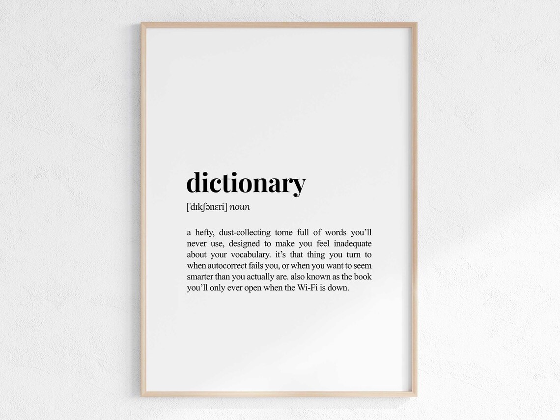Dictionary Definition Funny Sarcastic Bookish Word Style Poster