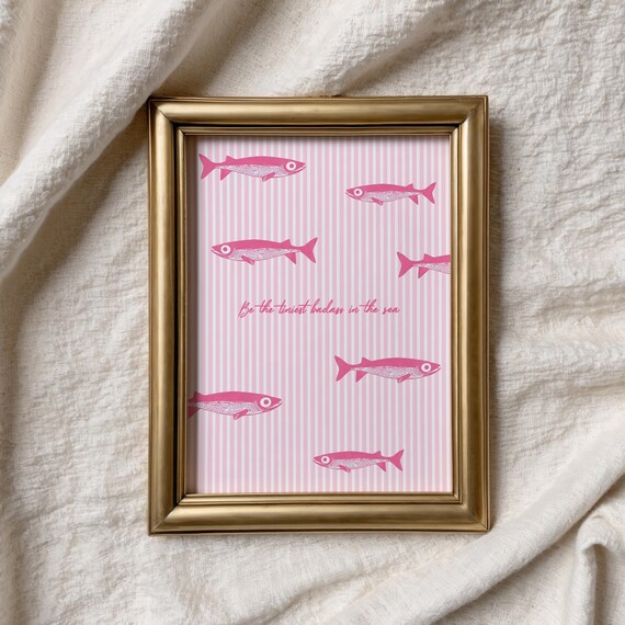 Pink Sardines With Tiniest Badass In The Sea Quote Funny Poster