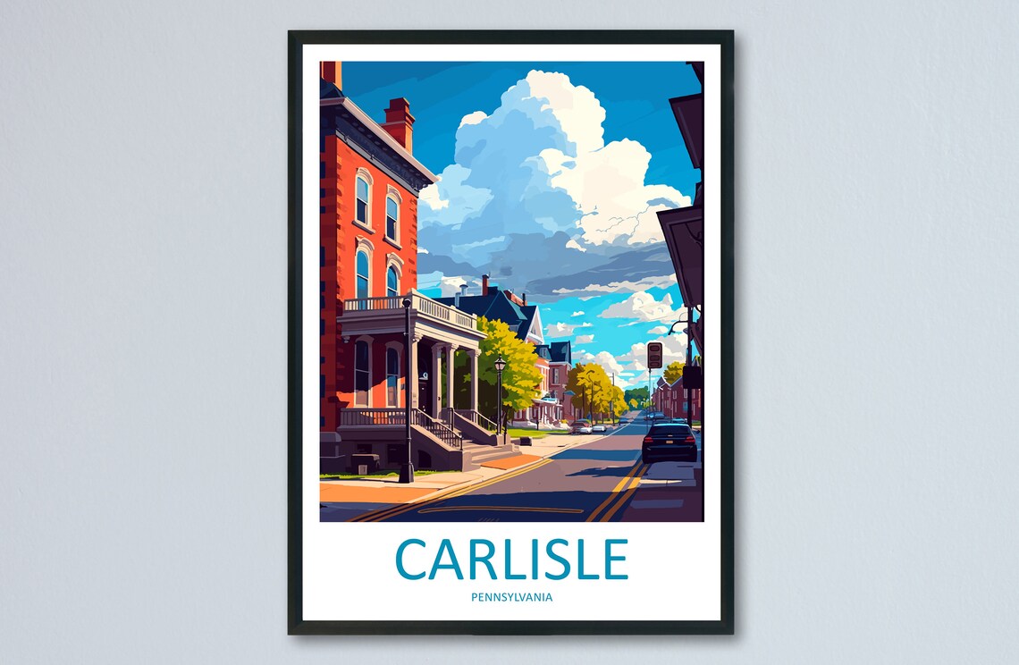 Carlisle Pennsylvania Historic Street Blue Sky Sunny Travel Poster