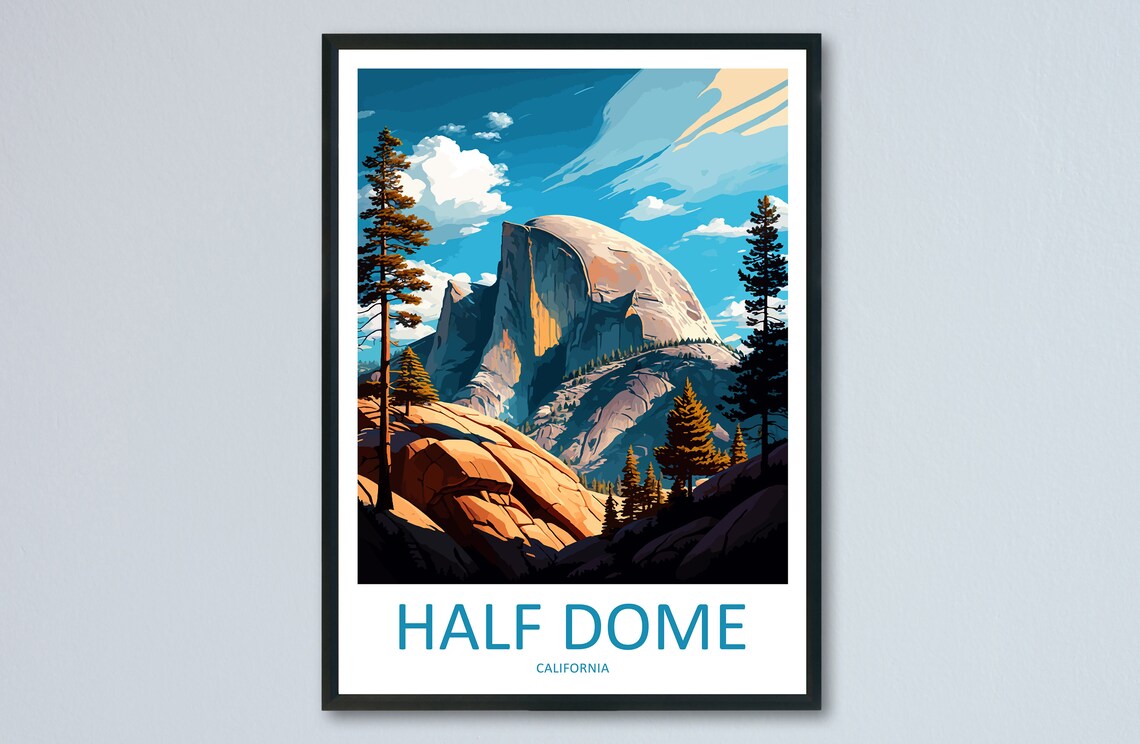 Half Dome Yosemite Travel Poster, California Landmark