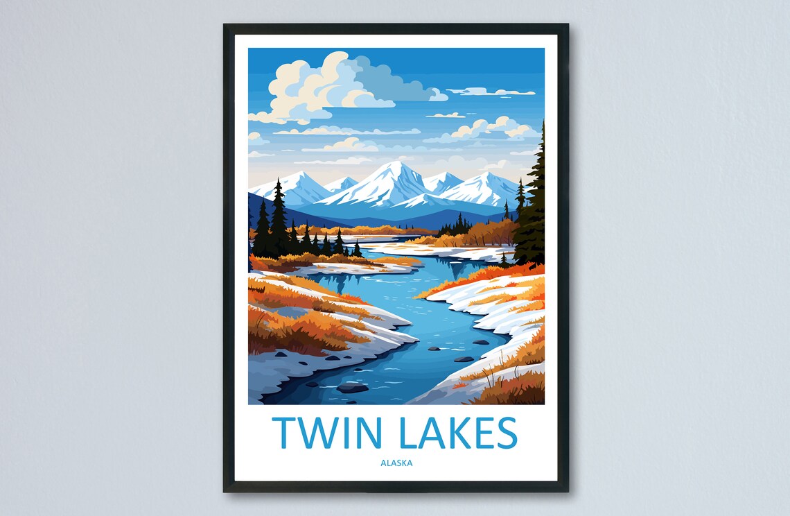 Twin Lakes Alaska Winter Snow Mountain River Landscape Travel Poster