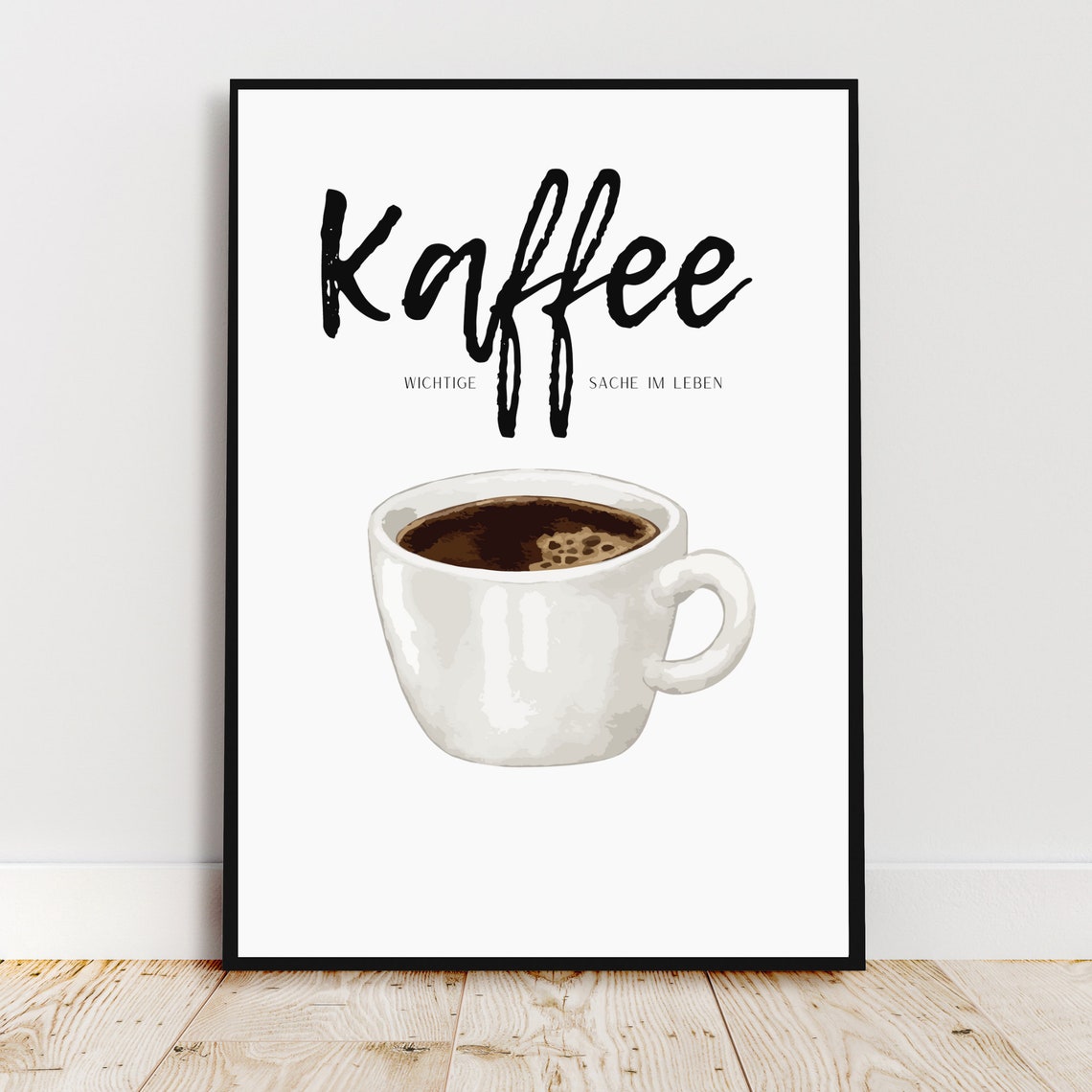 Coffee Quote Poster with Watercolor Cup for Kitchen Wall Decor