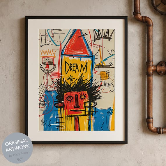 Graffiti Text Dream Big Abstract Poster Basquiat Inspired Bold Urban Wall Art