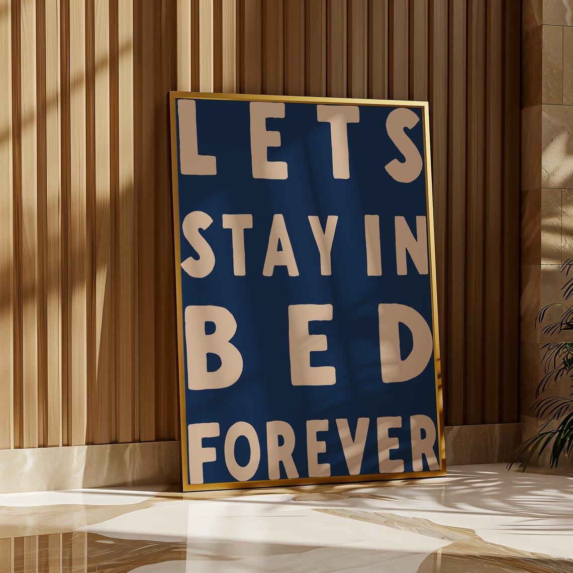Lets Stay In Bed Forever Poster Navy Blue Bedroom Quote Art Design - Image 2