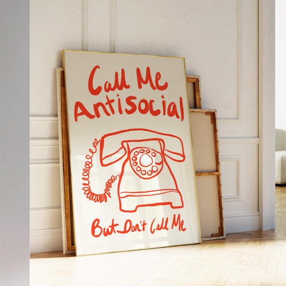 Call Me Antisocial But Dont Call Me Print Typography Poster Trendy Quote Print Entryway Decor Mid Century Print Retro Phone Print