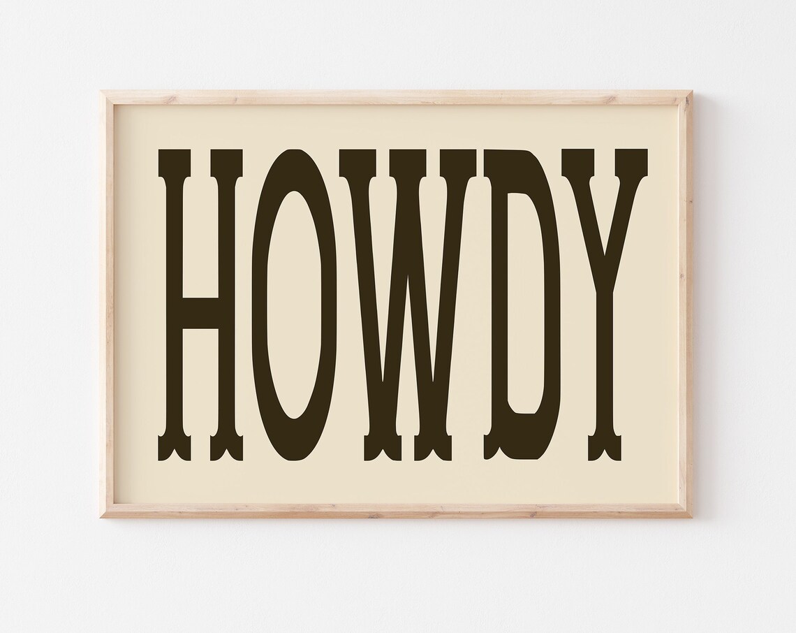 Howdy Typography Art Print, Old West Western Style