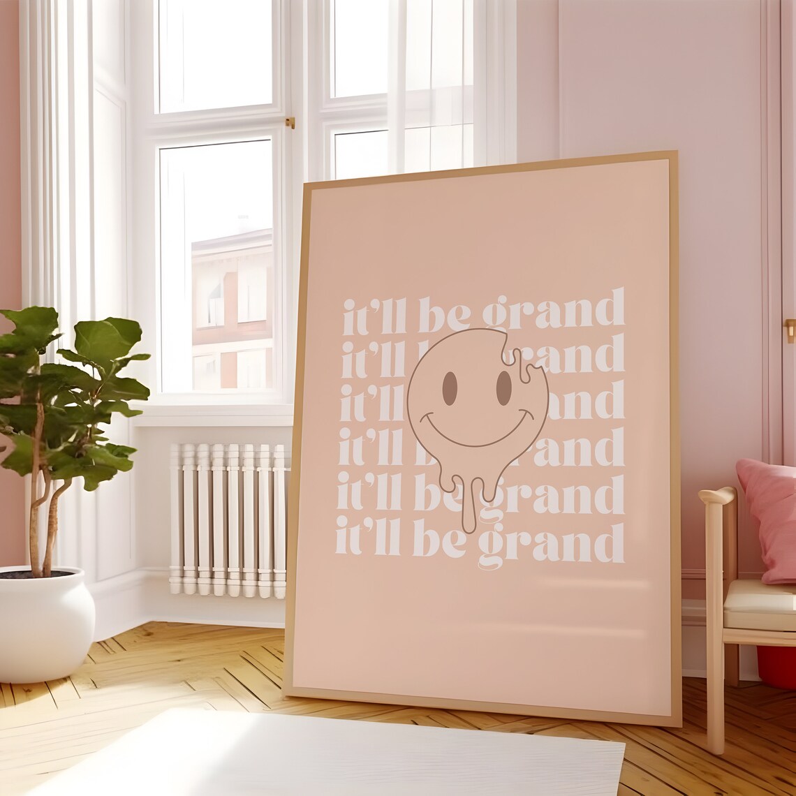 It'll Be Grand Melting Smiley Face Irish Humor Saying Quote Poster - Image 2