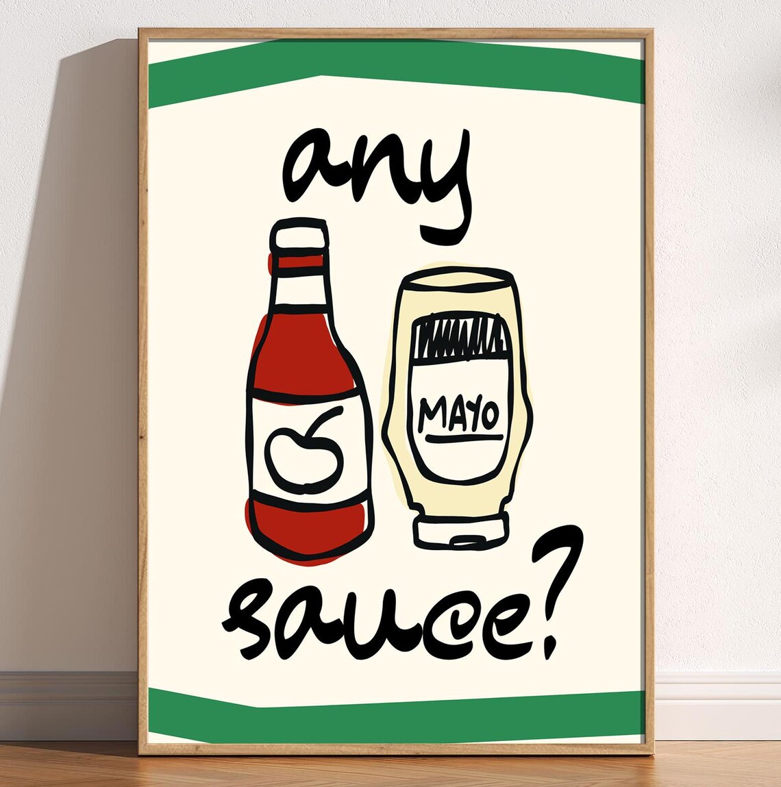 Any Sauce Funny Ketchup And Mayo Retro Kitchen Food Humor Poster