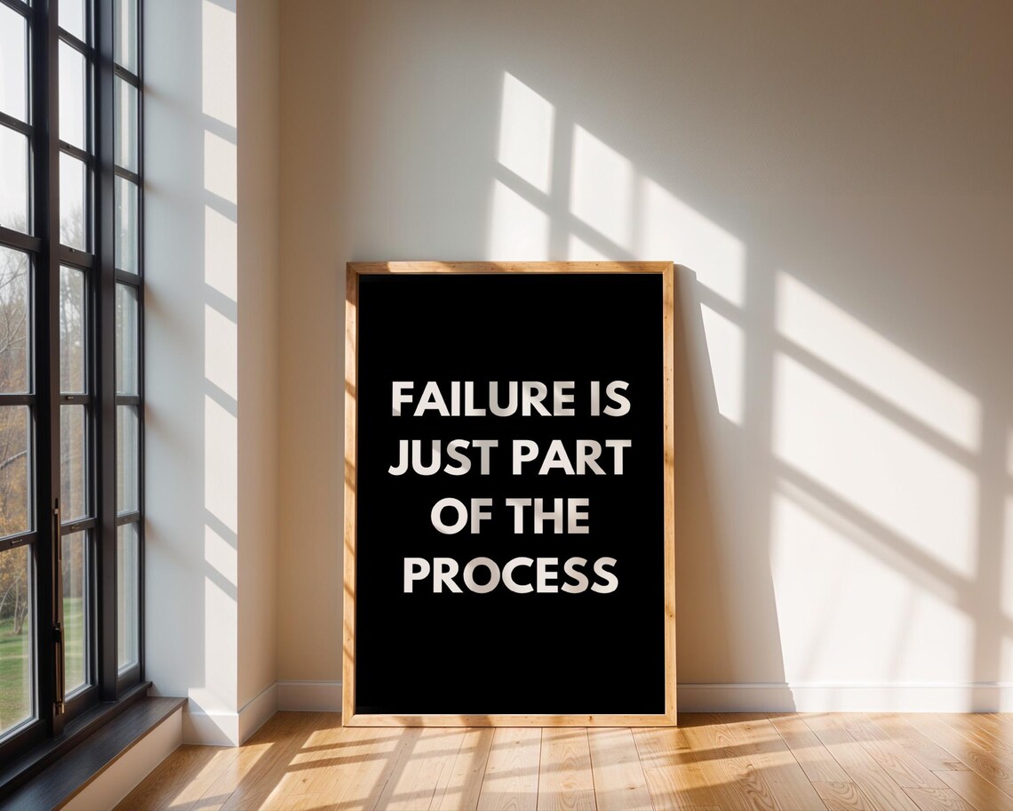 Failure Is Just Part of the Process Motivational Quote Poster - Image 5