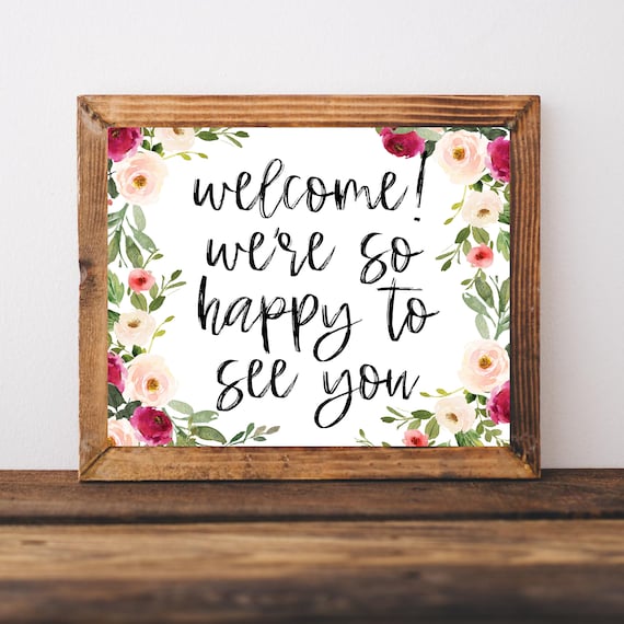 Welcome Were So Happy To See You Watercolor Floral Salon Poster